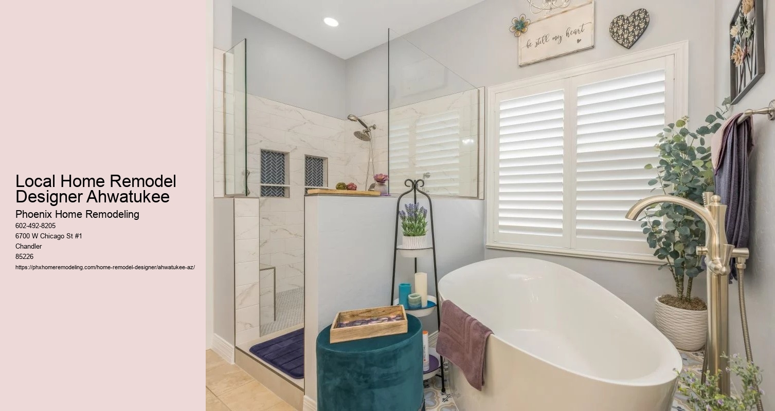 Local Home Remodel Designer Ahwatukee